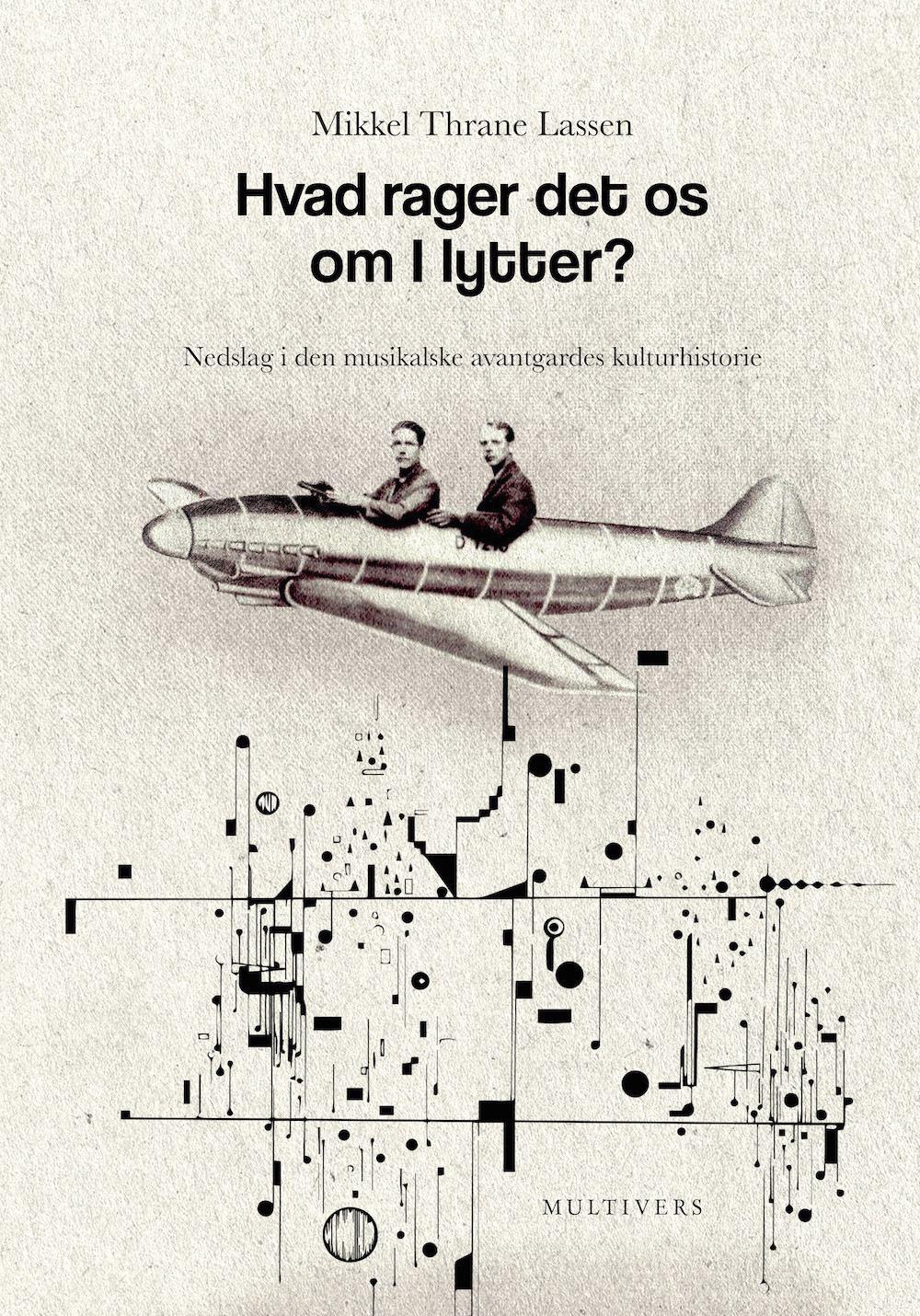 Cover til bogen »Hvad rager det os at I lytter?«